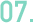 07